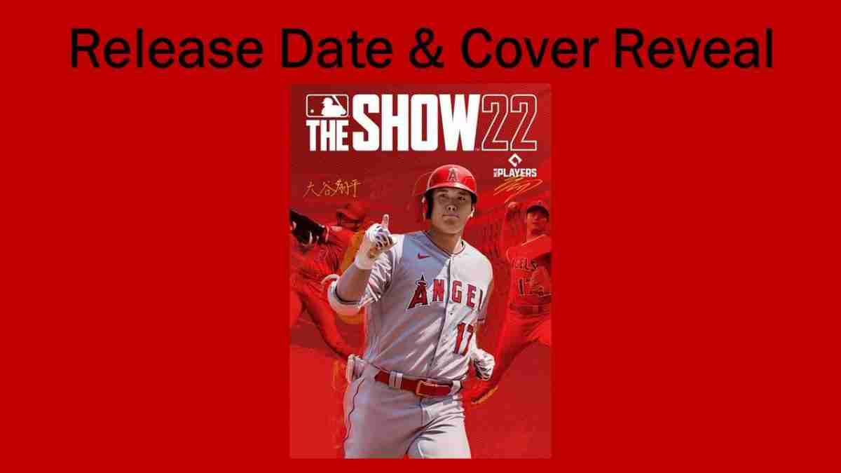 MLB The SHOW 22 Cover AND RELEASE DATE